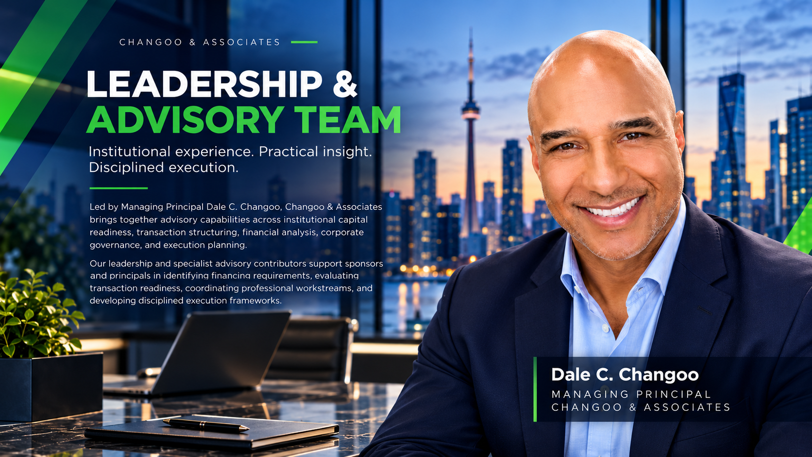 Dale C. Changoo, Managing Principal of Changoo & Associates, featured in the Leadership and Advisory Team banner.